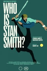 Who Is Stan Smith' Poster