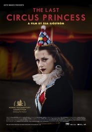 The Last Circus Princess' Poster