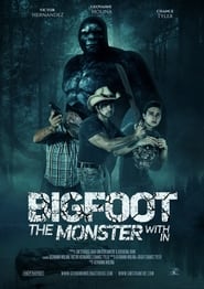 Bigfoot The Monster Within' Poster