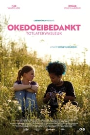 Okthanksbye' Poster