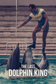 The Last Dolphin King' Poster
