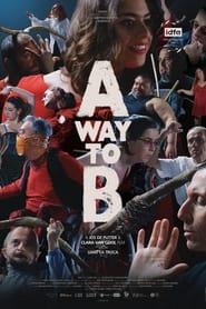 A Way to B' Poster