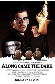 Along Came the Dark' Poster