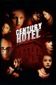 Century Hotel' Poster
