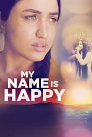 My Name Is Happy' Poster