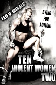 Ten Violent Women Part Two' Poster