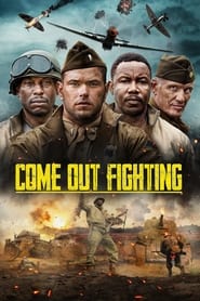 Come Out Fighting' Poster