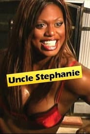 Uncle Stephanie' Poster