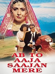 Ab To Aaja Saajan Mere' Poster
