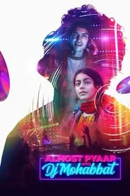 Almost Pyaar with DJ Mohabbat' Poster
