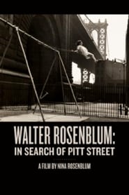 Walter Rosenblum In Search of Pitt Street' Poster