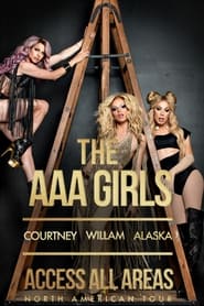 Access All Areas The AAA Girls Tour' Poster