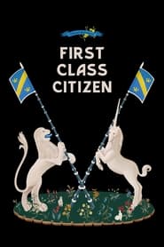 First Class Citizen' Poster