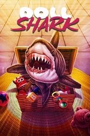 Doll Shark' Poster