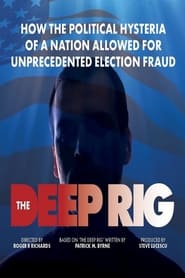 The Deep Rig' Poster