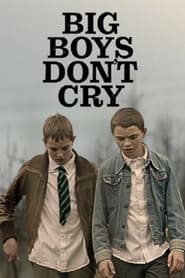 Big Boys Dont Cry' Poster