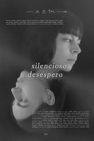 Silencioso Desespero' Poster