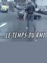 Le temps du RMI' Poster