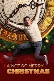 A Not So Merry Christmas' Poster