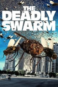 The Deadly Swarm' Poster