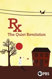 Rx The Quiet Revolution' Poster