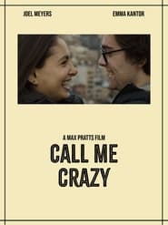 Call Me Crazy' Poster