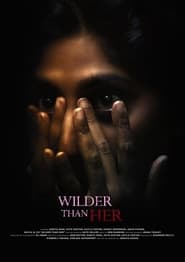 Wilder Than Her' Poster
