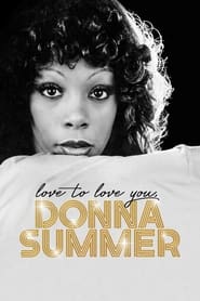 Streaming sources forLove to Love You Donna Summer