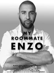 My Roommate Enzo' Poster