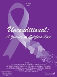 Unconditional A Journey of Selfless Love' Poster