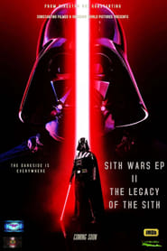 Sith Wars Ep II  The Legacy Of The Sith