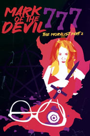 Mark of the Devil 777 The Moralist Part 2' Poster