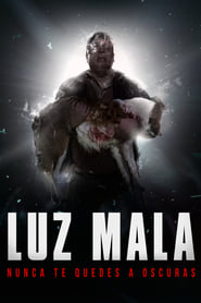 Luz Mala' Poster