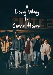 A Long Way to Come Home' Poster