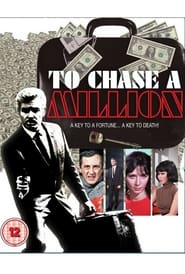 To Chase A Million' Poster