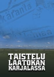 Taistelu Laatokan Karjalassa' Poster