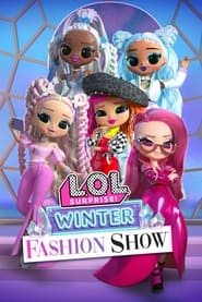 LOL Surprise Winter Fashion Show' Poster