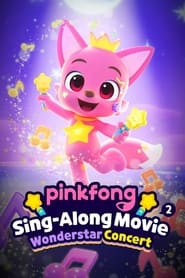 Pinkfong SingAlong Movie 2 Wonderstar Concert