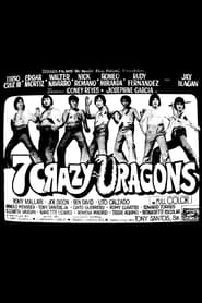 7 Crazy Dragons' Poster