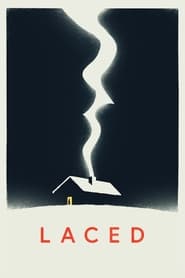 Laced' Poster