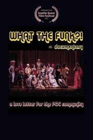 What the Funk' Poster