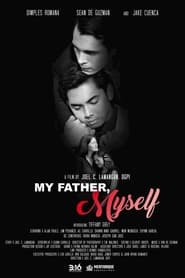 My Father Myself' Poster