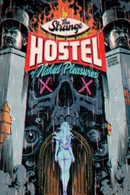 The Strange Hostel of Naked Pleasures' Poster