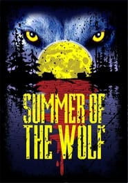 Summer of the Wolf' Poster