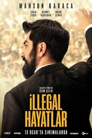 Illegal Lives' Poster