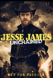 Jesse James Unchained' Poster