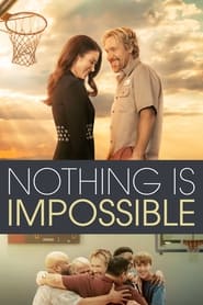 Nothing Is Impossible' Poster