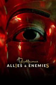 Tutankhamun Allies  Enemies' Poster