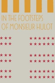 In the Footsteps of Monsieur Hulot' Poster