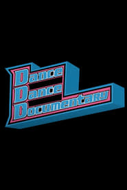 Dance Dance Documentary' Poster